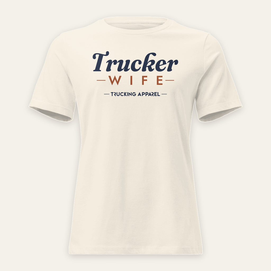 Trucker Wife Relaxed Tee in Natural, front view, script Trucker over WIFE lettering, on a cream background