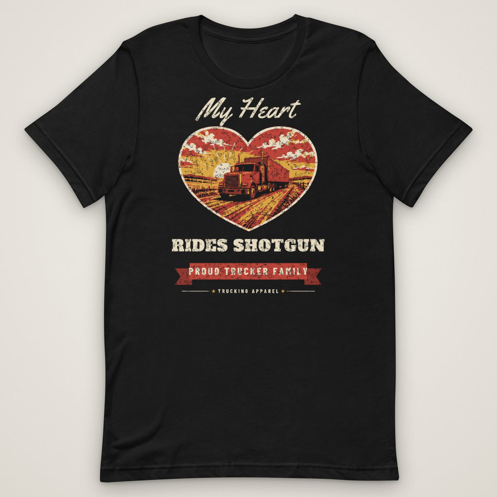 My Heart Rides Shotgun Trucker Family Tee in black, front view laid flat showing the full front print. Design made with AI assistance.