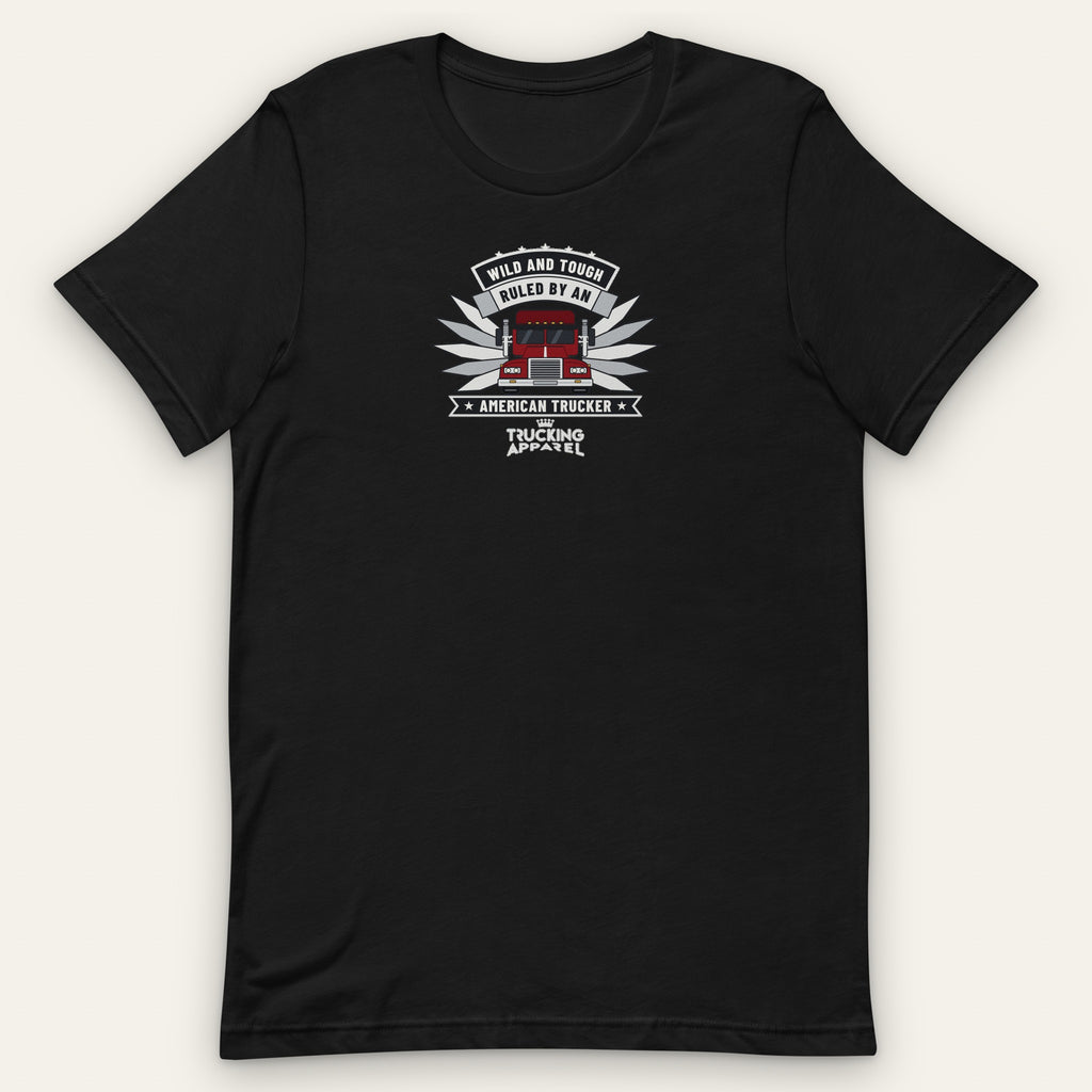 Ruled by an American Trucker Tee, front view laid flat with the winged WILD AND TOUGH, RULED BY AN AMERICAN TRUCKER chest badge and the Trucking Apparel crown logo.