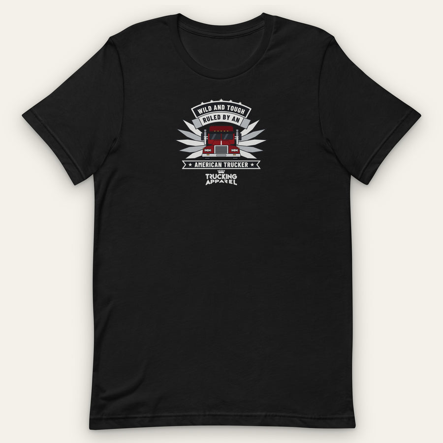 Ruled by an American Trucker Tee, front view laid flat with the winged WILD AND TOUGH, RULED BY AN AMERICAN TRUCKER chest badge and the Trucking Apparel crown logo.