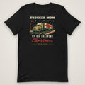 Trucker Mom Tee: My Kid Delivers Christmas in black, front view laid flat showing the full front print. Design made with AI assistance.