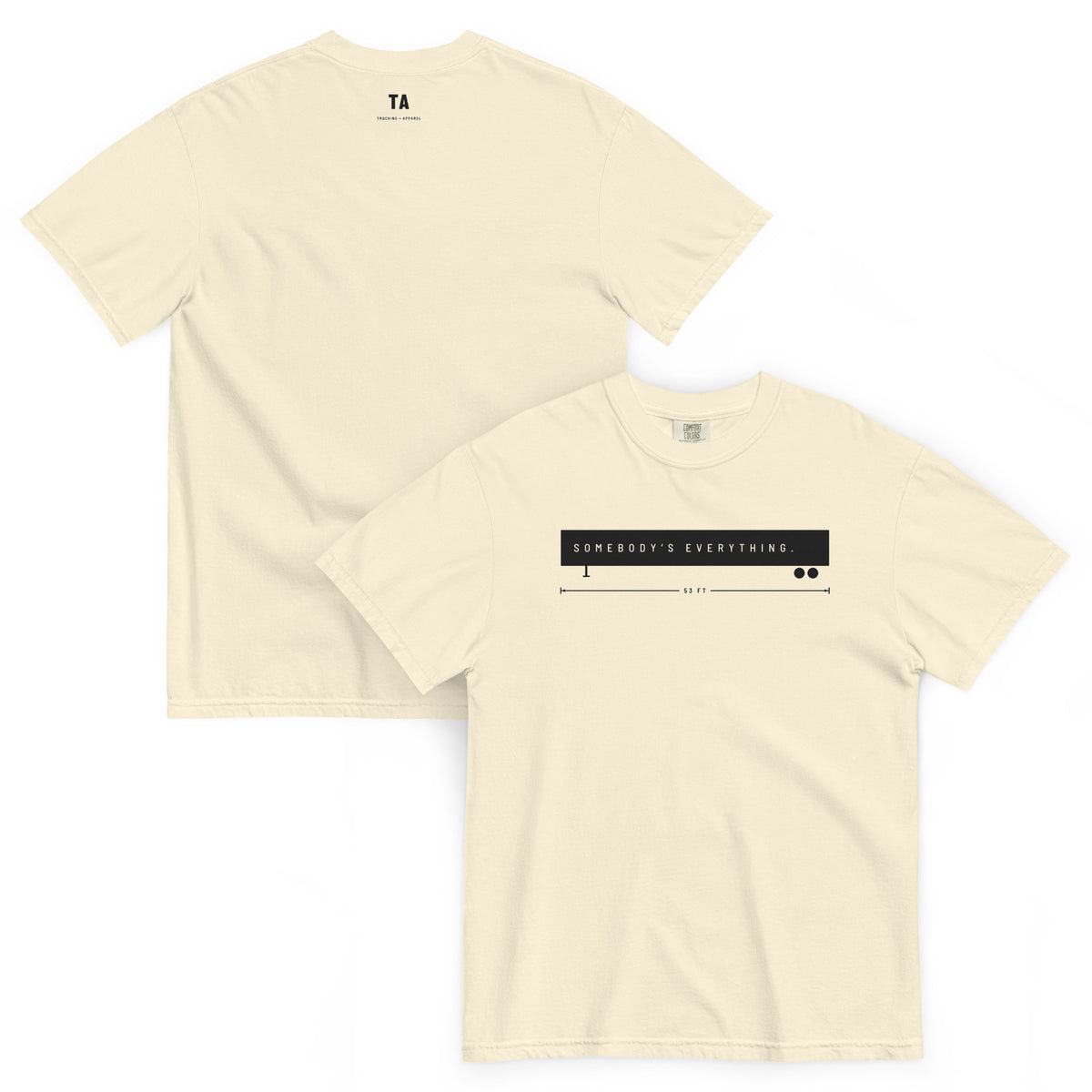 Somebody's Everything Tee in ivory, front and back views.
