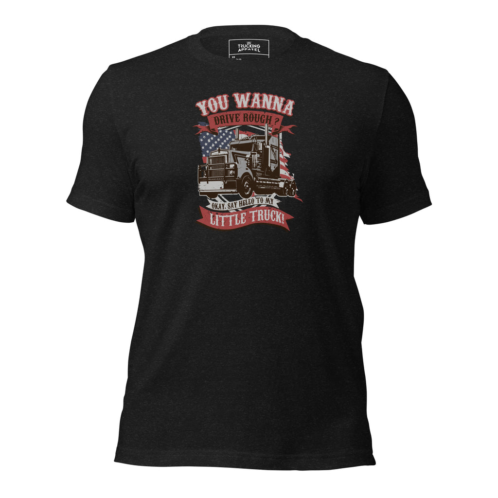 Say Hello to My Little Truck tee in black heather, front view with flag and big rig print.