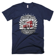 Wild and Tough-Trucking short sleeve men's t-shirt