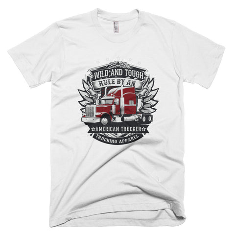 Wild and Tough-Trucking short sleeve men's t-shirt